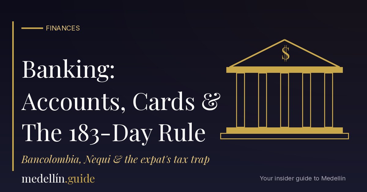 Banking in Colombia: accounts, cards and taxes - medellín.guide